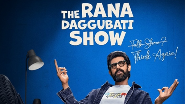 The Rana Daggubati Show When amp amp Where To Watch On Prime
