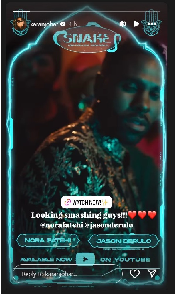 Karan Johar Praises Snake By Fatehi And Derulo