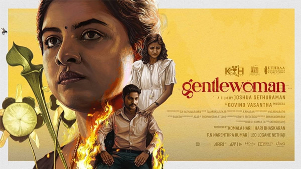 Gentlewoman First Review Lijomol Jose s Film Wins Praise Gentlewoman First Review Lijomol Jose s Film Wins Praise