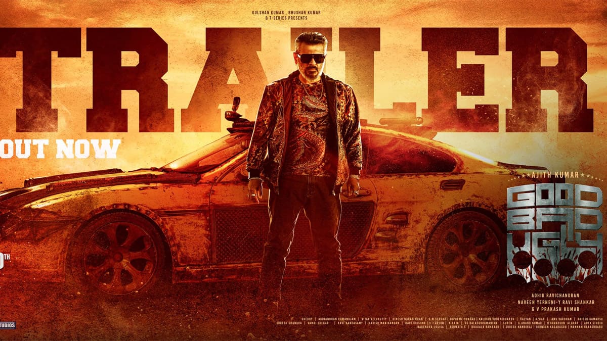 Good Bad Ugly Trailer Out Now: Ajith Kumar's Action Comedy Movie ...