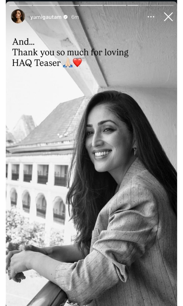 Haq Teaser Yami Gautam Dhar Hailed