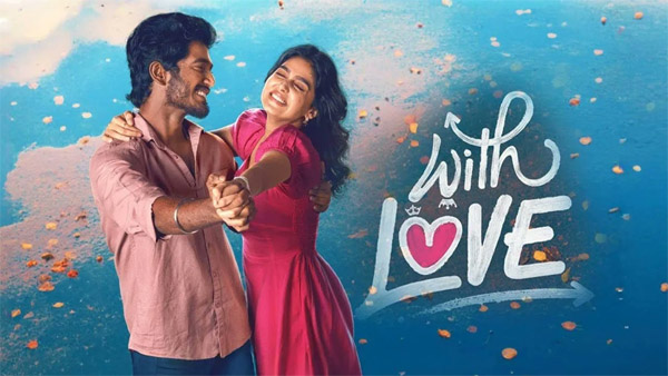 Abishan Jeevinth s With Love Box Office Collection Day 16