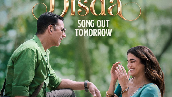 Bhooth Bangla Song Romantic Track Tu Hi Disda Akshay Kuma