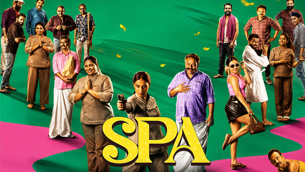 Spa OTT Release Date And Platform When And Where To Watch Spa OTT Release Date And Platform When And Where To Watch