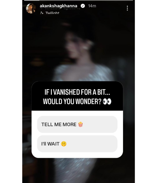 What Is Akanksha Chamola Hinting At What Is Akanksha Chamola Hinting At