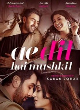 Ae Dil Hai Mushkil
