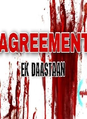 Agreement - Ek Daastaan