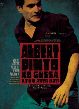 Albert Pinto Ko Gussa Kyun Aata Hai