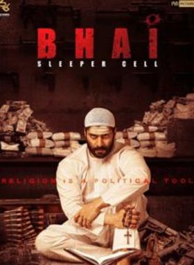 Bhai: Sleeper Cell