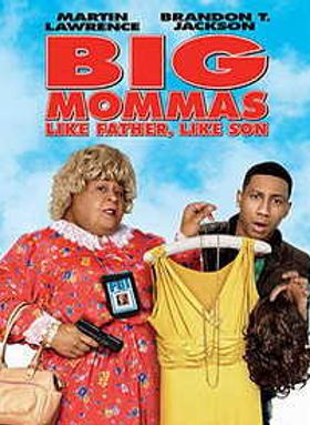 Big Mommas: Like Father Like Son