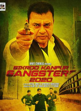 Bikroo Kanpur Gangster