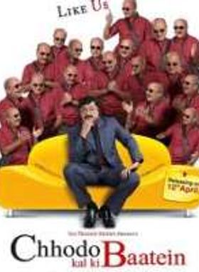 Chhodo Kal Ki Baatein