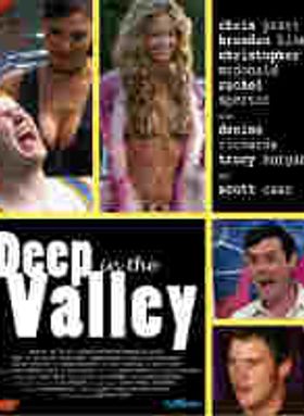 Deep In The Valley