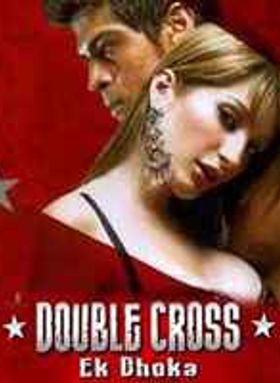 Double Cross - Ek Dhoka