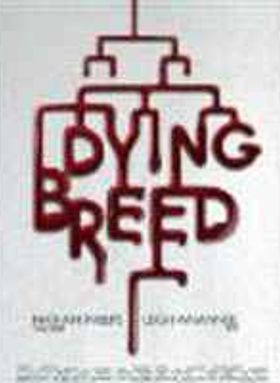 Dying Breed