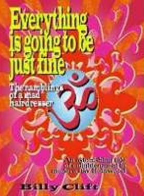 Everything Is Going To Be Just Fine