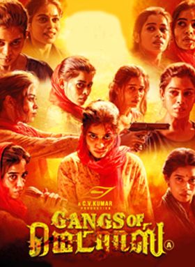 Gangs Of Madras