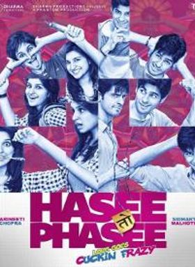 Hasee Toh Phasee