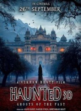 Haunted - Ghosts Of The Past 3D