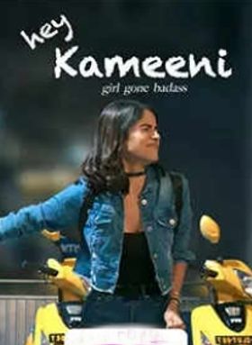 Hey Kameeni 