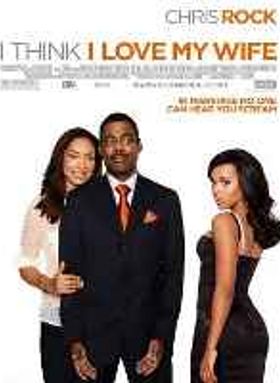 I Think I Love My Wife