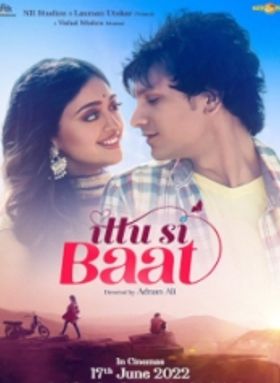 Ittu Si Baat