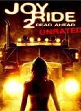 Joy Ride 2 Dead Ahead