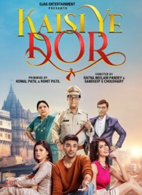 Kaisi Ye Dor