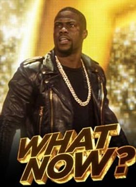 Kevin Hart: What Now?