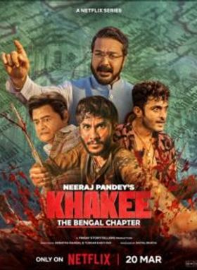 Khakee: The Bengal Chapter