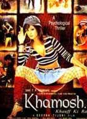 Khamosh - Khauff Ki Raat