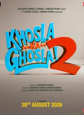 Khosla Ka Ghosla 2