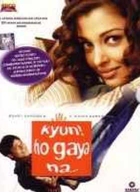 Kyun! Ho Gaya Na