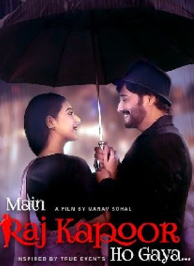 Main Raj Kapoor Ho Gaya