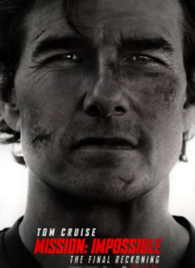 Mission: Impossible - The Final Reckoning