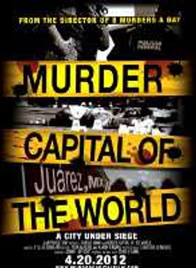 Murder Capital of the World