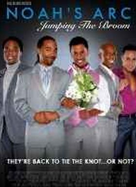 Noahs Arc: Jumping the Broom