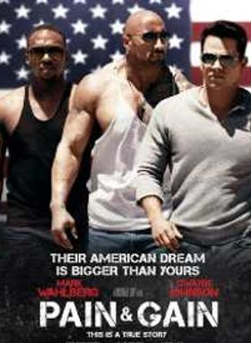 Pain & Gain