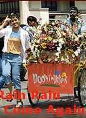 Rain Rain Come Again