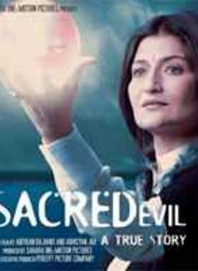 Sacred Evil - A True Story