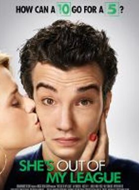 She Out Of My League