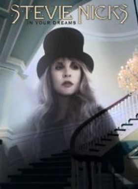 Stevie Nicks: In Your Dreams