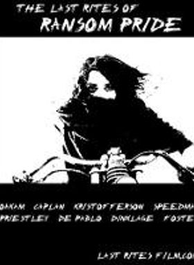 The Last Rites Of Ransom Pride