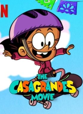 The Casagrandes Movie