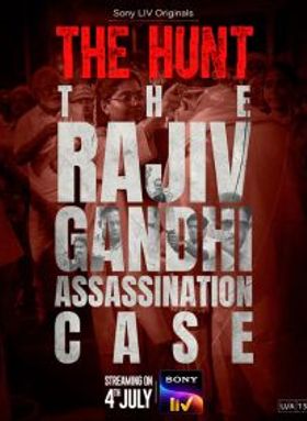 The Hunt - The Rajiv Gandhi Assassination Case