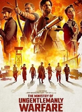 The Ministry of Ungentlemanly Warfare