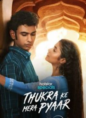 Thukra Ke Mera Pyaar