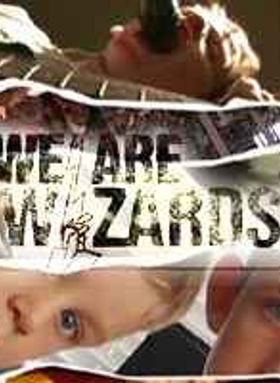 We Are Wizards