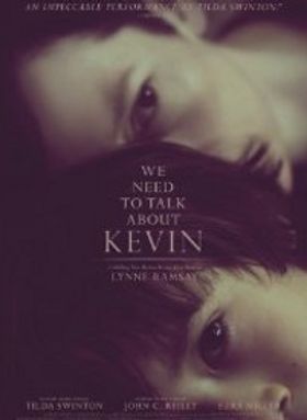 We Need To Talk About Kevin