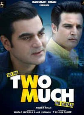 Yeh Toh Two Much Ho Gayaa